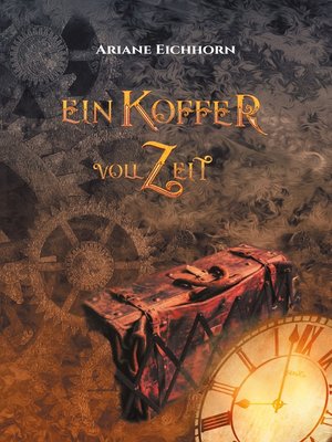 cover image of Ein Koffer voll Zeit